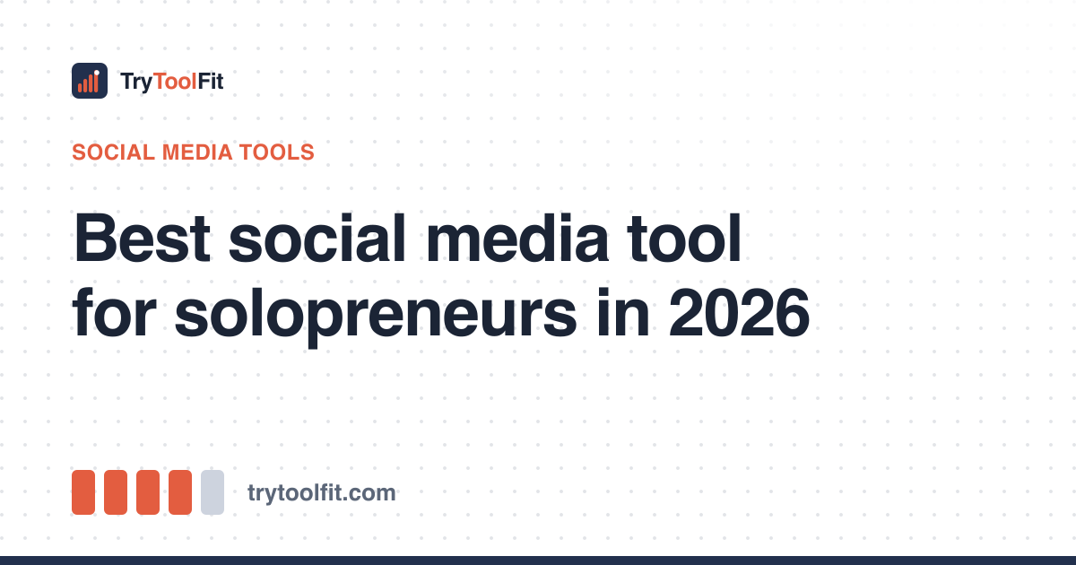 Best social media tool for solopreneurs in 2026